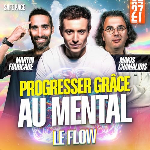 PROGRESSER GR&Acirc;CE AU MENTAL Avec Martin Fourcade et Makis Chamalidis