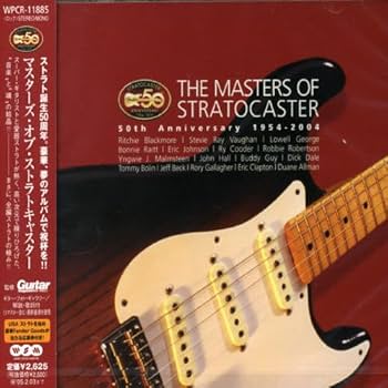 Amazon.co.jp: ザ・マスターズ・オブ・ストラトキャスター~50TH アニ