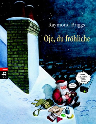 Oje, du fröhliche Oje, du fröhliche