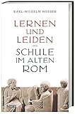 alte romantische lieder  Lernen und Leiden: Schule im alten Rom