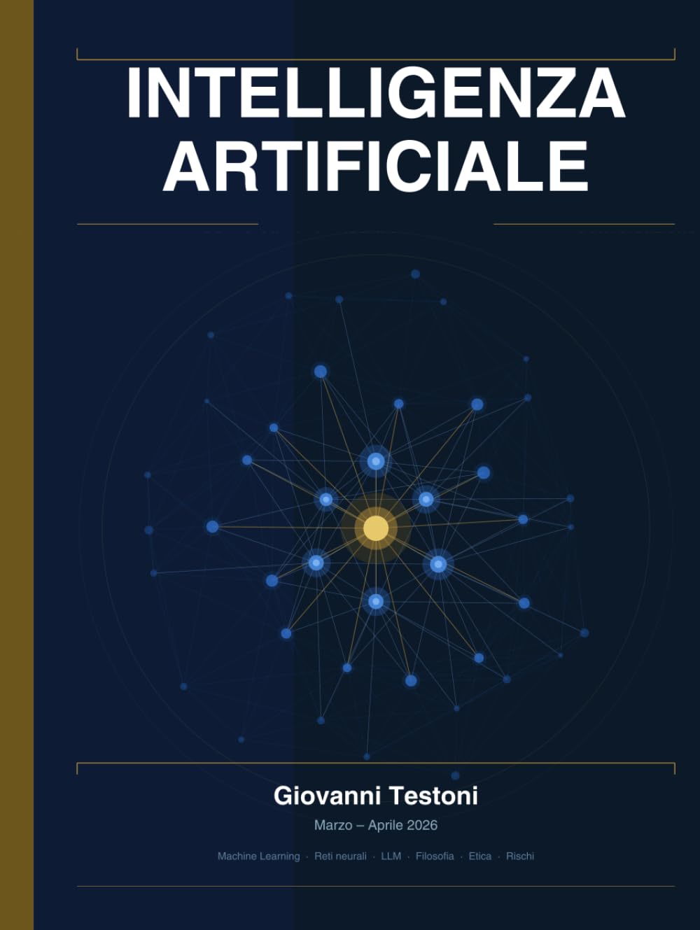 Intelligenza Artificiale — Esplorata in un dialogo con Claude di Anthropic: Una conversazione con Claude di Anthropic su Machine Learning, Deep Learning, LLM, storia, filosofia, etica e rischi.