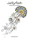 Jellyfish Coloring Book for Grown-Ups 1 (Volume 1)