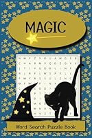 Magic Word Search Puzzle Book B0F5P3YVF5 Book Cover