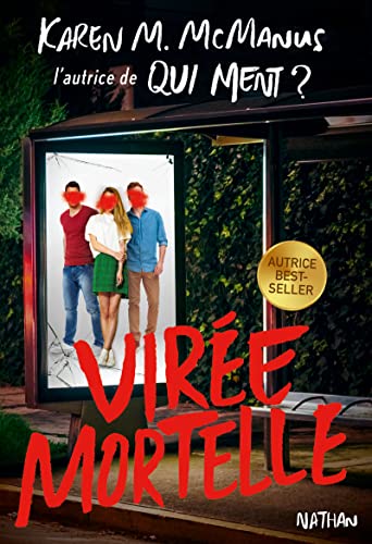 VIRÉE MORTELLE