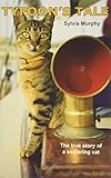 Tyfoon's Tale: The True Story of a Seafaring Cat