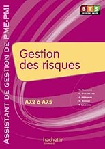 Download Gestion des risques (A7), BTS AG PME-PMI, Livre de l'élève, éd. 2010 PDF