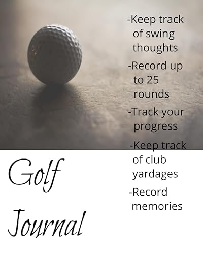 Golf Journal-golf scorecard-golf swing thoughts-men's journal-golf diary: record your golf scores-keep track of swing thoughts-record memories