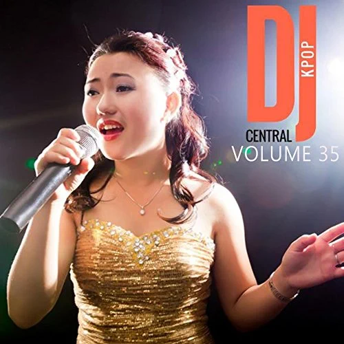 Dj Central - kPOP, Vol. 35 [Explicit]