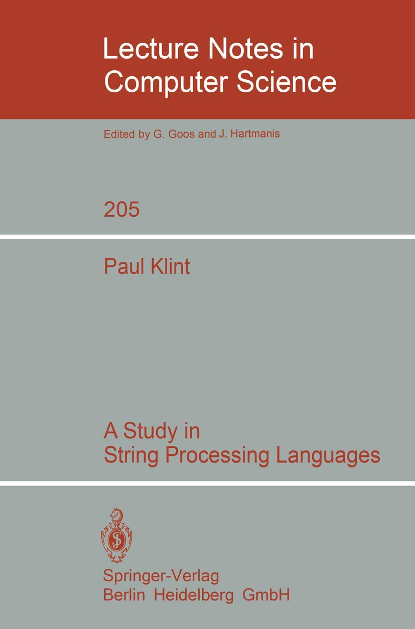 A Study in String Processing Languages (Lecture Notes in Computer ...