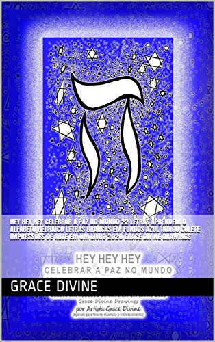 HEY HEY HEY CELEBRAR A PAZ NO MUNDO 22 letras aprendem o alfabeto hebraico Letras brancas em fundos