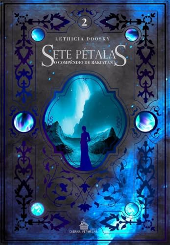 Sete Pétalas: O Compêndio de Rakiatan