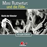  Nacht der Monster: Mimi Rutherfurt und die Fälle… 36