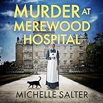 Cover of Murder at Merewood Hospital