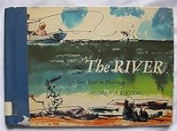The River: a Story Told in Pictures B000NPOGRK Book Cover
