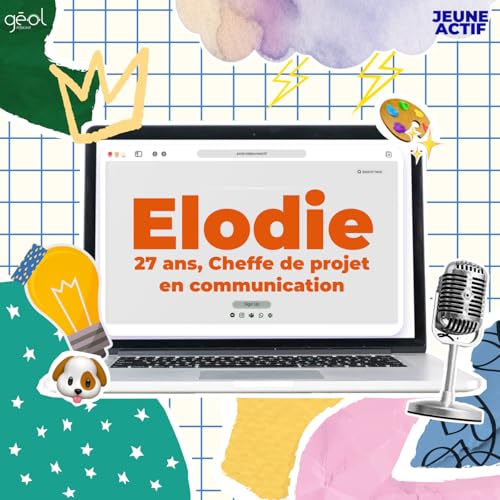 JEUNE ACTIF - Elodie, 27 ans, Cheffe de projet en communication dans l'&eacute;conomie circulaire