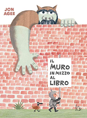 Il muro in mezzo al libro. Ediz. a color