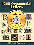 1200 Ornamental Letters (Dover Electronic Clip Art) (CD-ROM and Book)