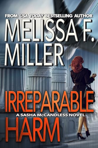 Irreparable Harm (Sasha McCandless Legal Thriller Book 1)