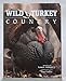 Wild Turkey Country
