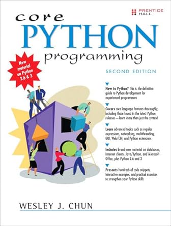 Core Python Programming: 9780132269933: Computer Science Books @ Amazon.com