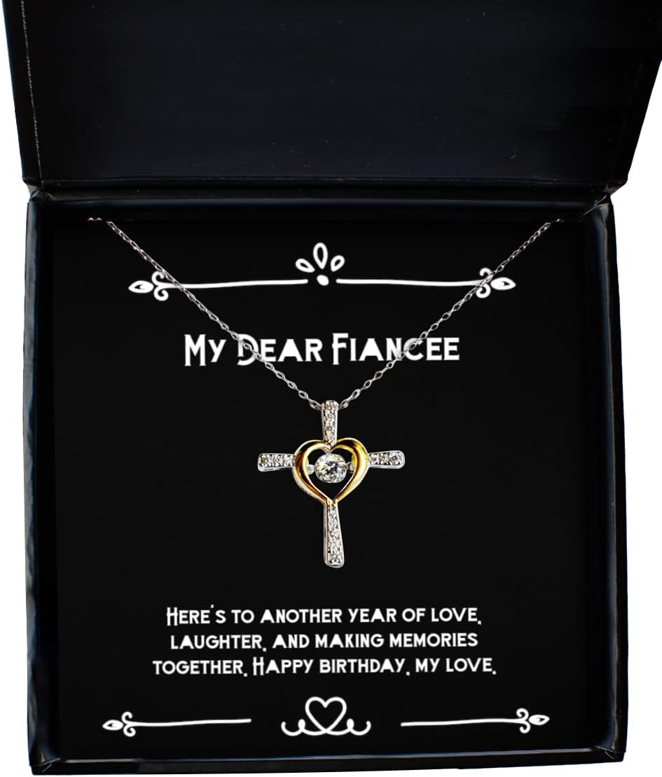 Best Fiancee Gifts, Here's to Another Year of Love, Laughter, and Making Memories, Fancy Cross Dancing Necklace for from