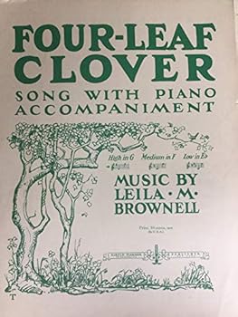 Sheet music Four-Leaf Clover Song with Piano Accompaniment (High in G) Book