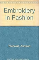Embroidery in Fashion 0823016110 Book Cover