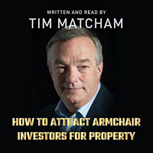 How to Attract Armchair Investors for Property (Audible