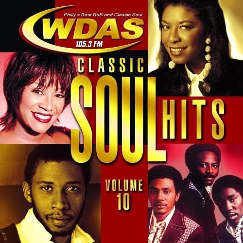 WDAS 105.3 FM: Classic Soul Hits, Vol. 10