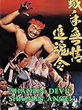 Shaolin Devil - Shaolin Angel