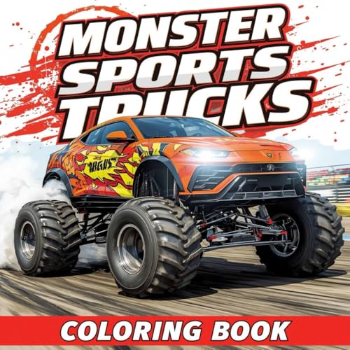 MONSTER SPORTS TRUCKS: From Hatchbacks to Hypercars?Watch Your Favorite Cars Transform into Monster Trucks! A Fun and Wild Color