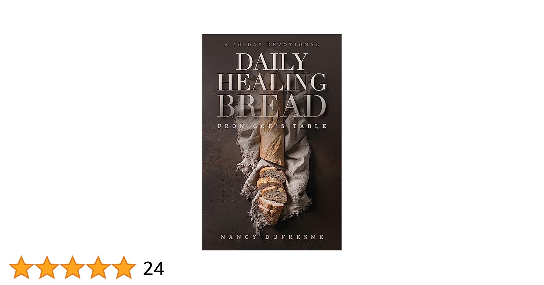 ラッセル・ブランソン　30 Days Book+Funnel Cookbook Daily Healing Bread From God's Table eBook : Dufresne, Nancy