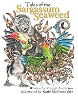 Tales of the Sargassum Seaweed 1090204795 Book Cover