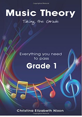music-theory-grade-one-taking-the-grade-taking-the-grade-this-book-is