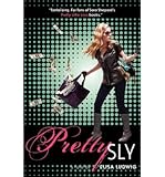 sly trilogy ps vita review  By Ludwig, Elisa [ Pretty Sly (Pretty Crooked (Trilogy - Hardcover)) ] [ PRETTY SLY (PRETTY CROOKED (TRILOGY - HARDCOVER)) ] Mar - 2014 { Hardcover }