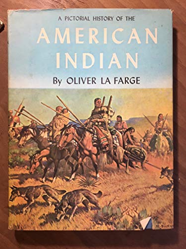 A Pictorial History of the American Indian