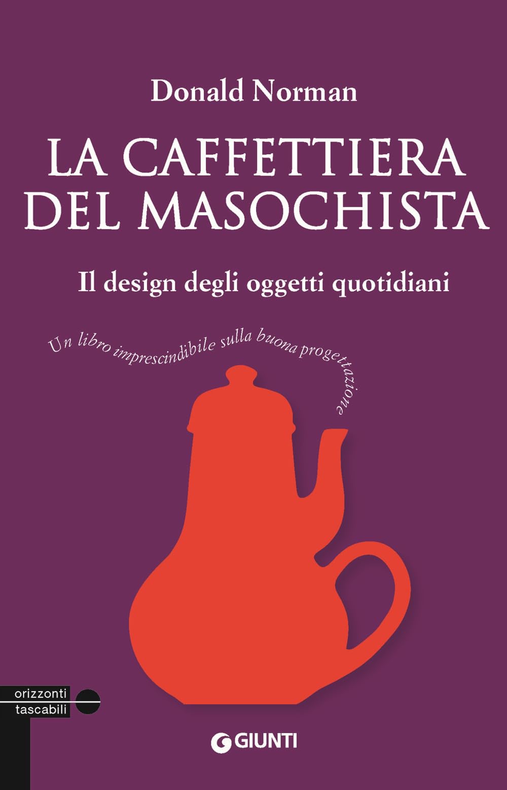 La caffettiera del masochista