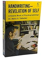 Handwriting--revelation of self : a source book of psychographology, B007SZBPDQ Book Cover