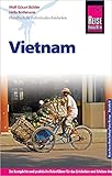 Reise Know-How Vietnam: Reiseführer für individuelles Entdecken