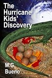 The Hurricane Kids' Discovery (English Edition)