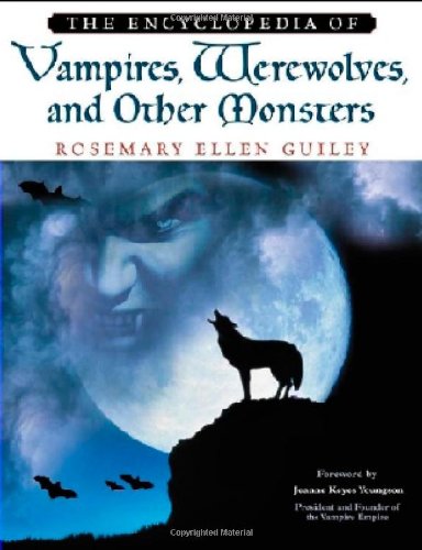 Buy The Encyclopedia of Vampires, Werewolves, and Other Monsters โ BookShops.in