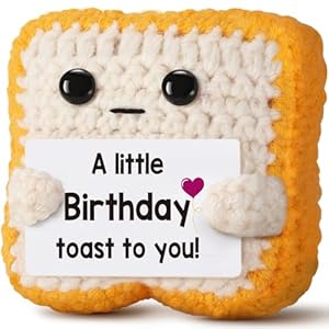A little Birthday Toast to you – Funny Valentines Day Happy Birthday Gifts for Women, Men, Mom, Dad, Girls, Boys – Unique Crochet Toast Gift Card – Cute Keepsake Desk Decor for Her, Him, Best Friend