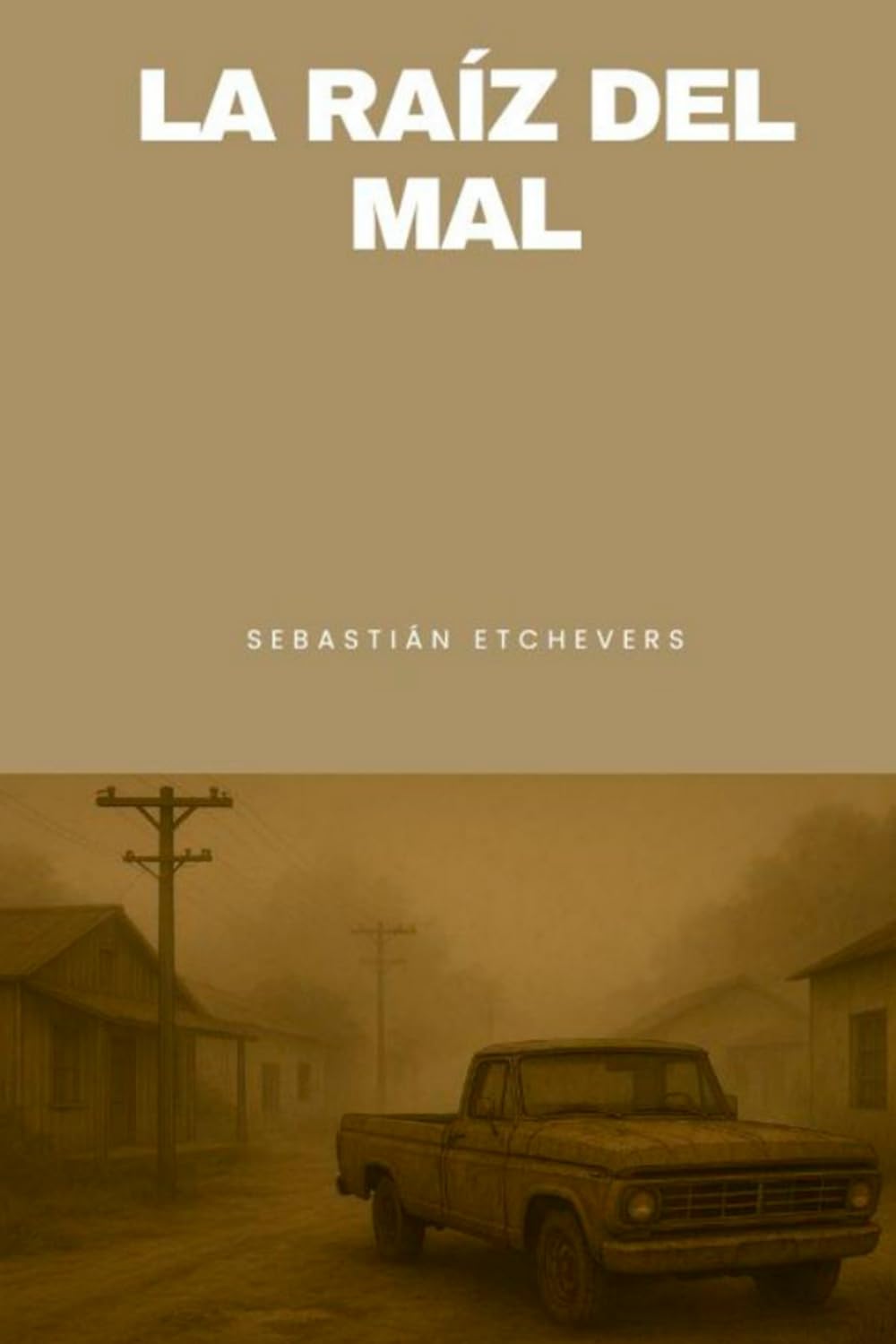 La raíz del mal