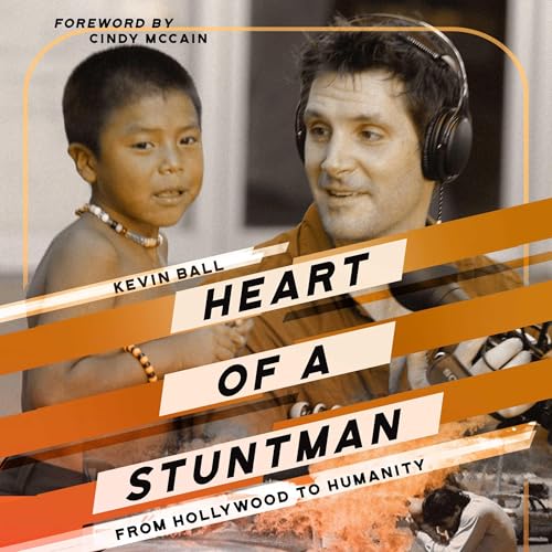 Heart of a Stuntman by Kevin Ball episode artwork
