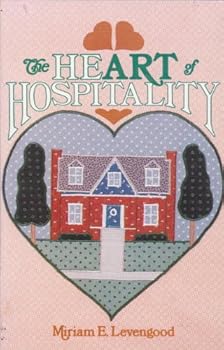 Paperback The heart of hospitality Book