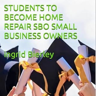 Students to Become Home Repair Sbo Small Business Owners cover art