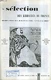 LA SELECTION DES LIBRAIRES DE FRANCE N°10 NOVEMBRE 1961 - 12E ANNEE - Etrennes 1962 - deo gratias par Servin - la quête par Saporta - la seconde victoire par West - un étrange paradis par Batori - le tambour par Grass - le troisième reich par Shirer etc.