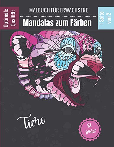 Tierfarben-Mandalas - Malbuch: Wunderschöne Mandalas für leidenschaftliche Menschen | Malbuch Erwachsene und Kinder Anti-Stress und entspannend (Löwe, ... für Liebhaber des Zeichnens (German Edition)
