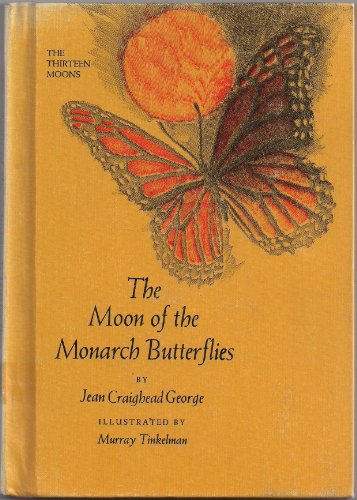 The moon of the monarch butterflies (Her The th... B0006BUBRK Book Cover