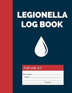 Legionella Log Book: Legionella Risk Assessment Record Keeping Logbook, Record All Water Temperature Checks in Your Business
